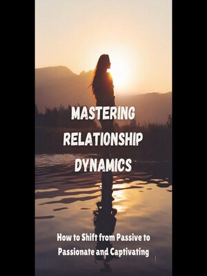 cover image of Mastering Relationship Dynamics